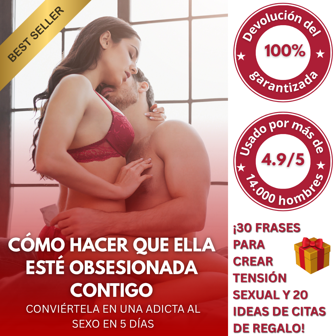 Cómo hacer que se obsesione contigo